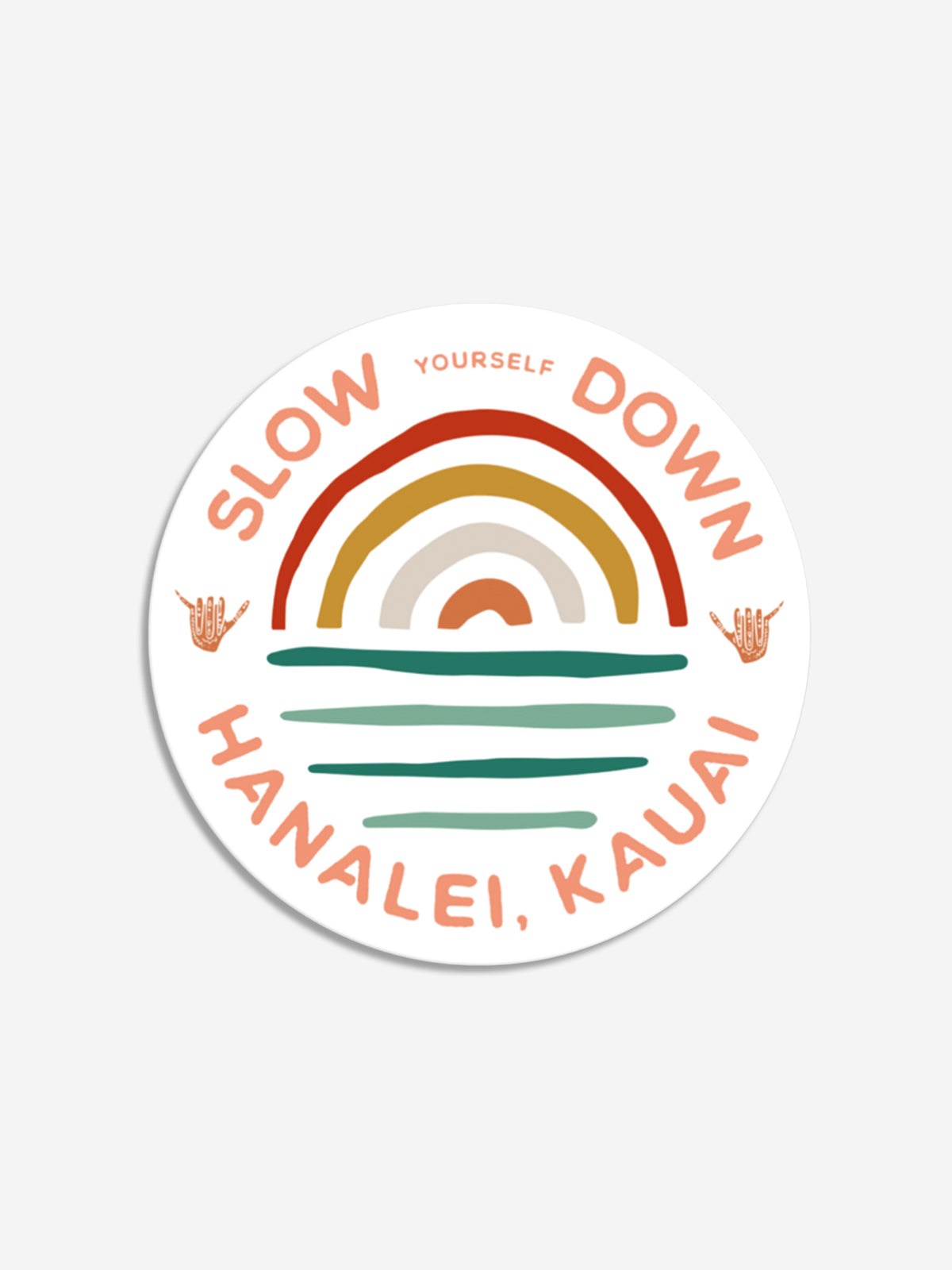 Shaka Circle Sticker | Slow Yourself Down