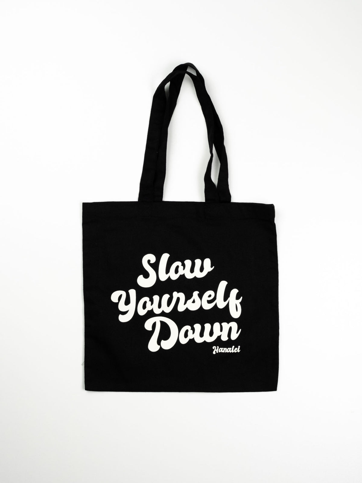 Slow Yourself Down Tote Bags | Slow Yourself Down - Totebags