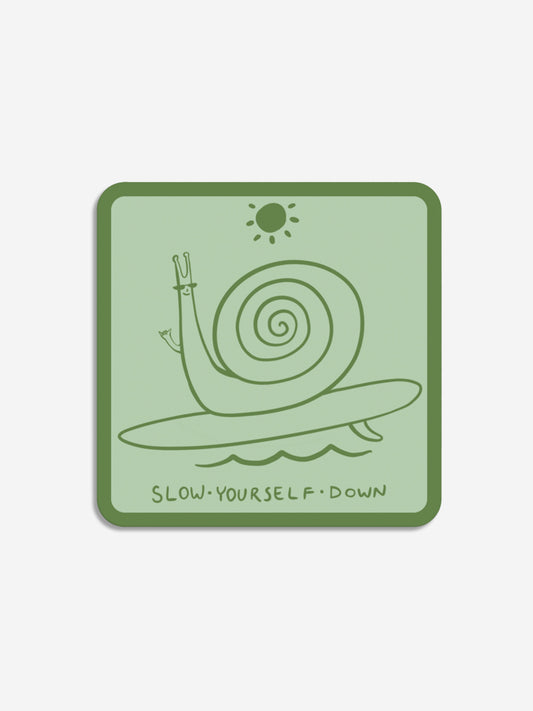 Snail Sticker | Slow Yourself Down